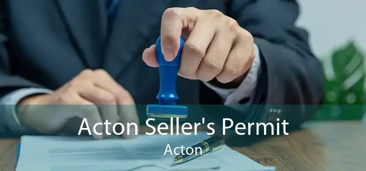 Acton Seller's Permit Acton