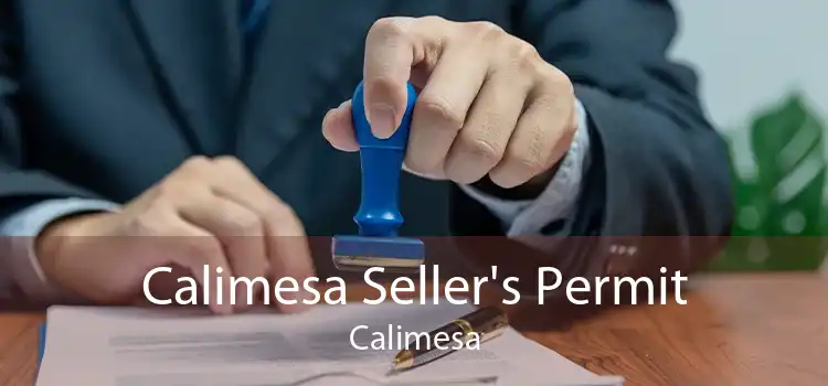 Calimesa Seller's Permit Calimesa