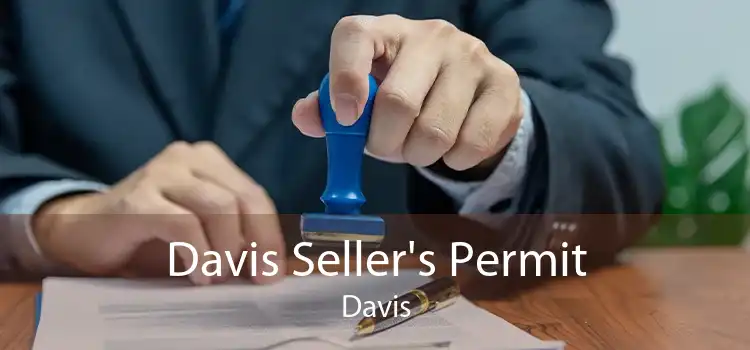 Davis Seller's Permit Davis