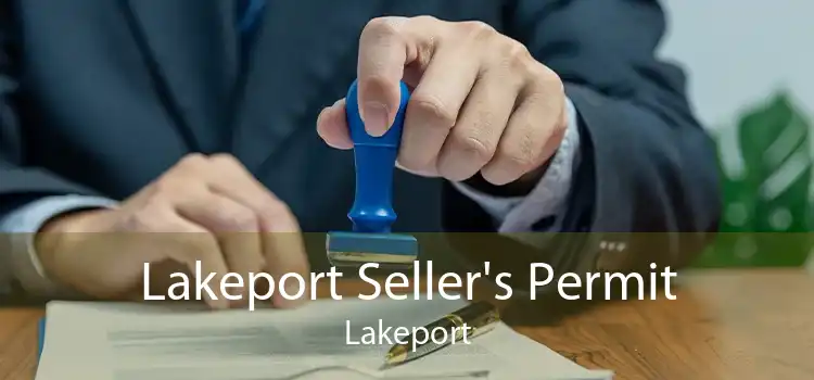 Lakeport Seller's Permit Lakeport