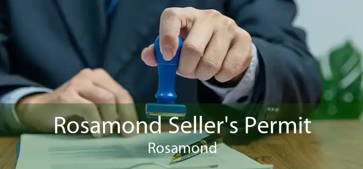 Rosamond Seller's Permit Rosamond