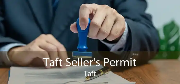 Taft Seller's Permit Taft